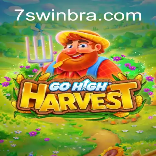 GoHighHarvest: Explorando o Novo Fenômeno de Jogo com 7SWIN.com